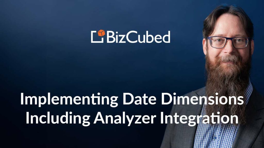 Video: Implementing Date Dimensions Including Analyzer Integration
